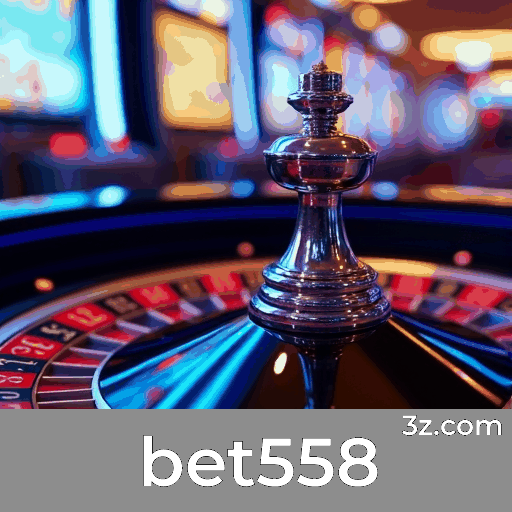 bet558: Plataforma de Apostas Confiável e Profissional